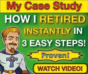 My Case Study How I Retired